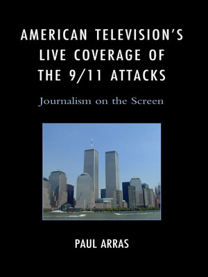 cover image of American Television's Live Coverage of the 9/11 Attacks
